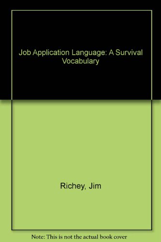 Beispielbild fr Job Application Language: A Survival Vocabulary zum Verkauf von Ergodebooks