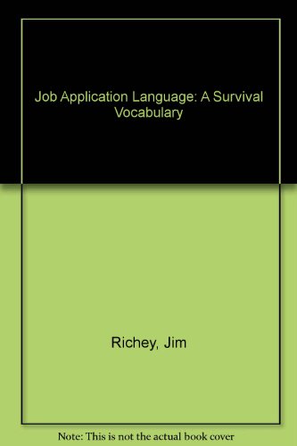 Stock image for Job Application Language: A Survival Vocabulary for sale by Ergodebooks