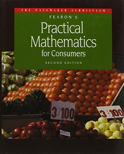 Beispielbild fr Fearon's Practical Mathematics for Consumers, 2nd Edition zum Verkauf von Irish Booksellers