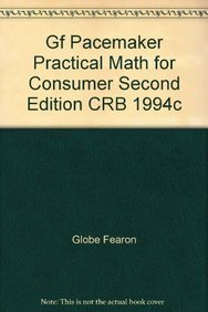 Gf Pacemaker Practical Math for Consumer Second Edition CRB 1994c (9780822469018) by Fearon