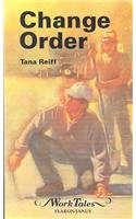 Change Order (Worktales) (9780822471530) by Reiff, Tana