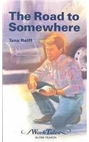 Road to Somewhere (Worktales) (9780822471547) by Reiff, Tana