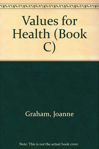 9780822472025: Values for Health (Book C)