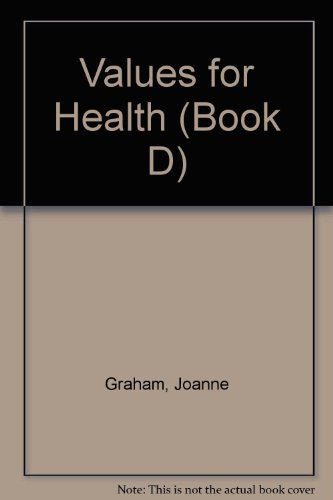 9780822472032: Values for Health (Book D)