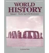 Stock image for World History: The Ice Age to the Renaissance for sale by Irish Booksellers