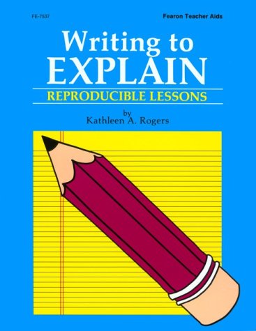 Stock image for Writing to Explain: Reproducible Lessons for sale by SecondSale