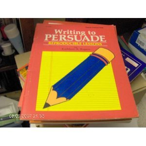 Stock image for Writing to Persuade (F7538) for sale by Your Online Bookstore