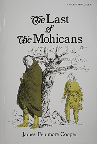 Imagen de archivo de The Last of the Mohicans (Pacemaker Classics) a la venta por Wonder Book