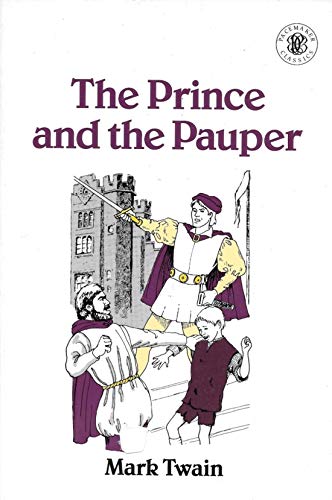 PRINCE & THE PAUPER (PACEMAKER CLASSICS) (9780822493440) by Mark Twain; Frieda Amiri