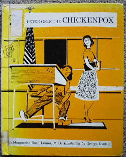 Stock image for Peter Gets the Chickenpox for sale by ThriftBooks-Atlanta