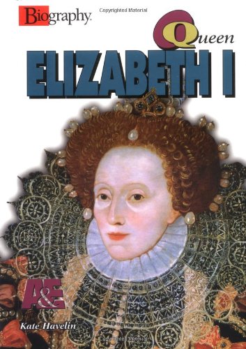 Stock image for Queen Elizabeth I Biography A for sale by SecondSale