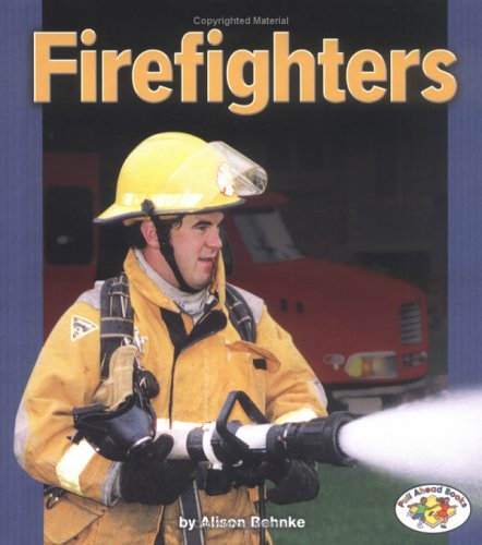 9780822500636: Firefighters (Pull Ahead Books)