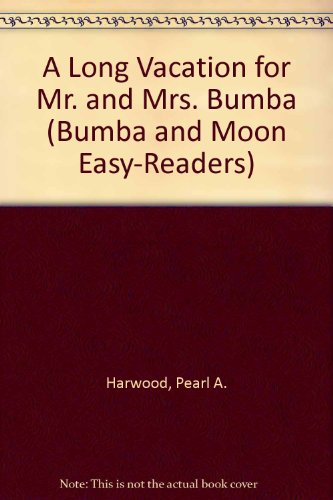 Stock image for Long Vacation for Mr. and Mrs. Bumba for sale by Table of Contents