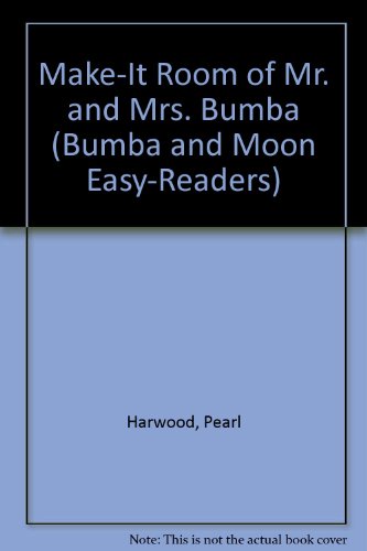 Stock image for Make-It Room of Mr. and Mrs. Bumba for sale by Better World Books