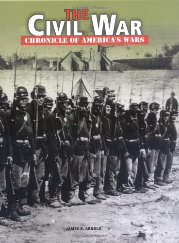 Stock image for The Civil War (Chronicle of America's Wars) for sale by Wonder Book