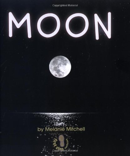 Stock image for Moon (First Step Nonfiction) for sale by Goodwill of Colorado