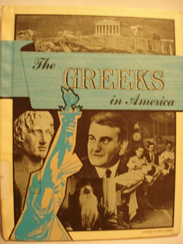 Beispielbild fr The Greeks in America zum Verkauf von Better World Books