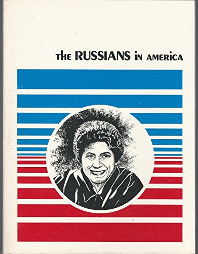 The Russians in America (In America Series)