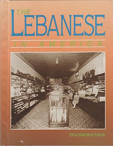 Stock image for The Lebanese in America for sale by ThriftBooks-Dallas