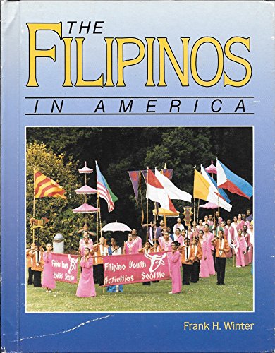 Beispielbild fr The Filipinos in America zum Verkauf von Better World Books