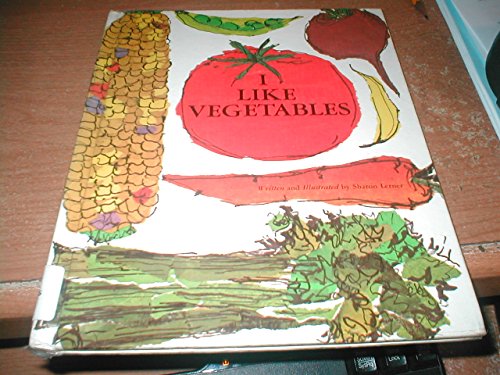 I Like Vegetables (9780822502609) by Lerner, S.