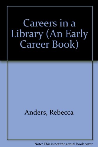 Stock image for Careers in a Library for sale by Top Notch Books