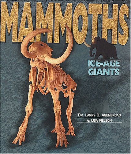 9780822504702: Mammoths: Ice-Age Giants (Discovery! (Lener Publications Company).)
