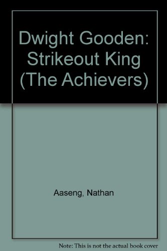 Stock image for Dwight Gooden : Strikeout King for sale by Better World Books: West