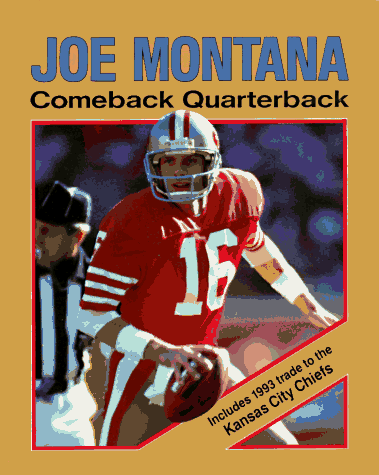 Beispielbild fr Joe Montana : Comeback Quarterback zum Verkauf von Better World Books