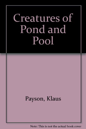 Stock image for Creatures of Pond and Pool (English and German Edition) for sale by A Squared Books (Don Dewhirst)