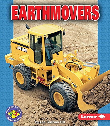 Beispielbild fr Earthmovers zum Verkauf von Better World Books