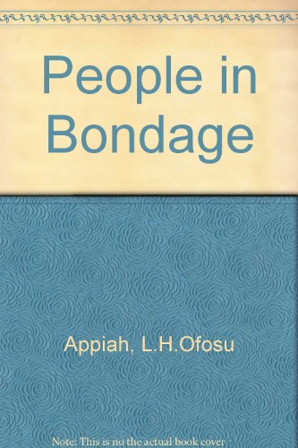 Stock image for People in Bondage for sale by Jay W. Nelson, Bookseller, IOBA