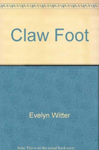 Claw Foot (9780822506416) by Witter, Evelyn
