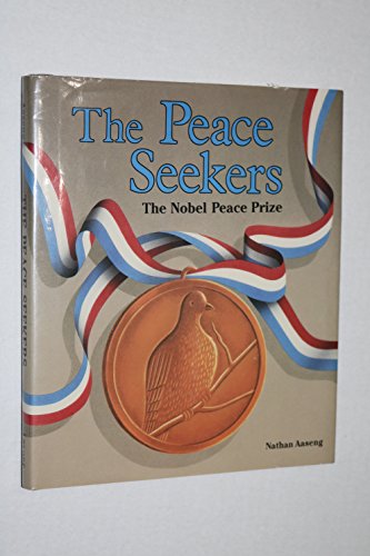 9780822506546: The Peace Seekers: The Nobel Peace Prize