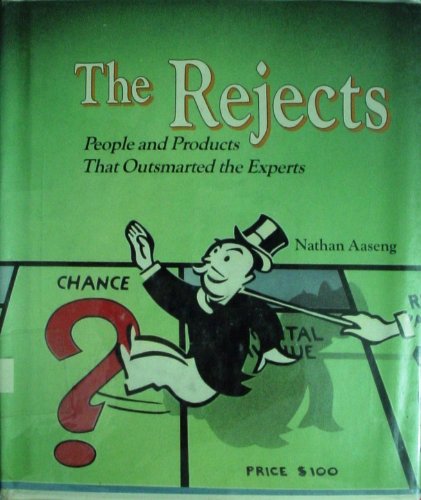 Imagen de archivo de The Rejects : People and Products That Outsmarted the Experts a la venta por Better World Books: West