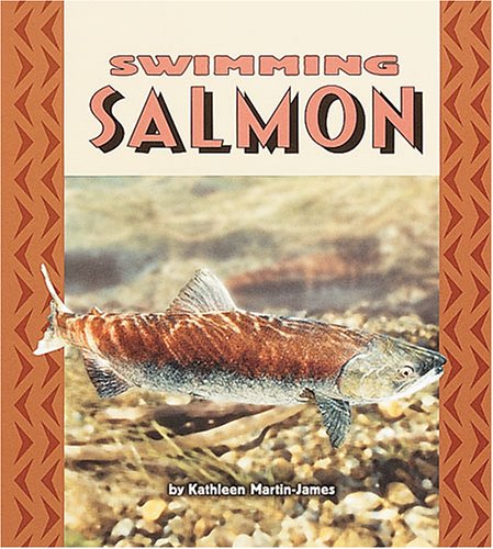 Beispielbild fr Swimming Salmon (Pull Ahead Books) zum Verkauf von SecondSale