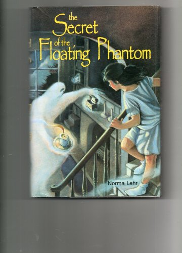 Stock image for The Secret of the Floating Phantom (signed) for sale by About Books
