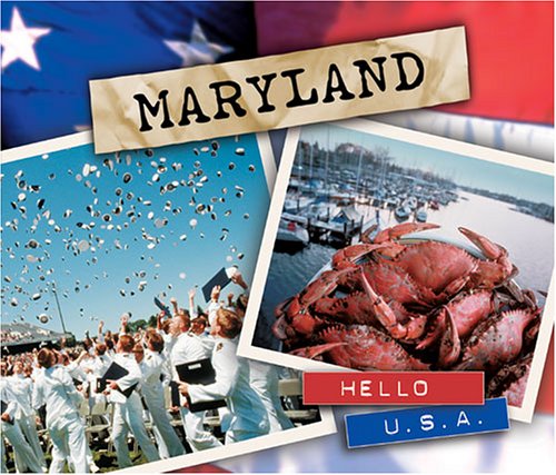Beispielbild fr Maryland (Hello U.S.A.) zum Verkauf von Better World Books