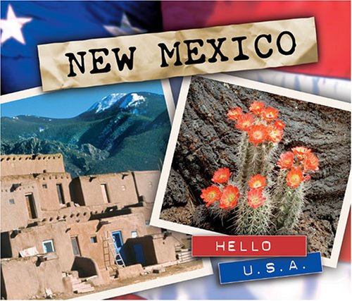 9780822507895: New Mexico (Hello U.S.A)