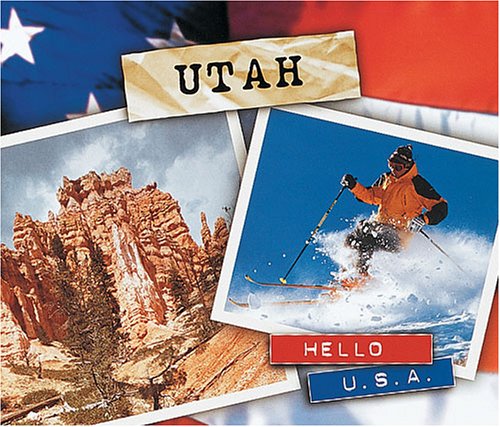 Imagen de archivo de Utah (Hello USA) a la venta por Better World Books