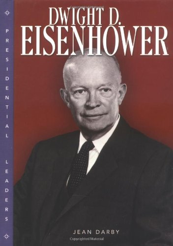 Beispielbild fr Dwight D. Eisenhower zum Verkauf von Better World Books