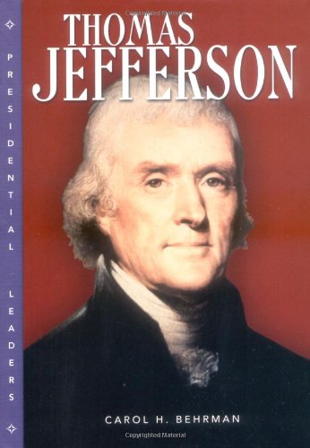 9780822508229: Thomas Jefferson (Presidential Leaders)