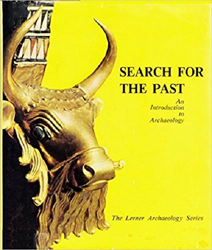 Stock image for Didding Up the Past: an Introduction to Archaelolgy, Search for the Past for sale by Ken's Book Haven