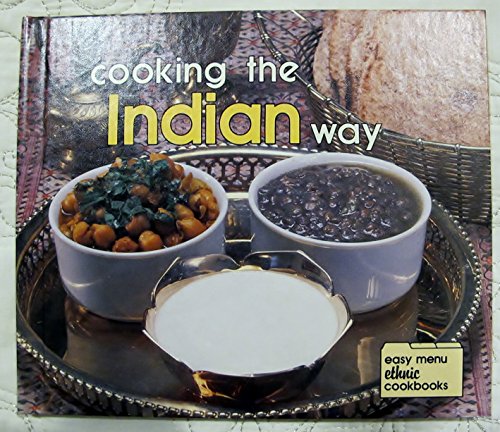 Stock image for Cooking the Indian Way for sale by Better World Books