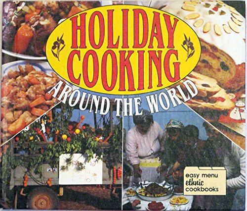 9780822509226: Holiday Cooking Around the World (Easy Menu Ethnic Cookbooks S.)