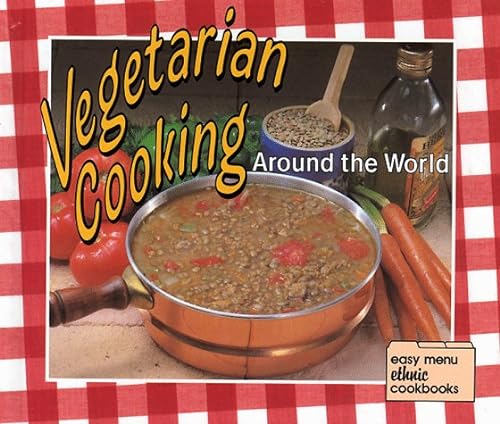 Stock image for Vegetarian Cooking Around the World for sale by Better World Books