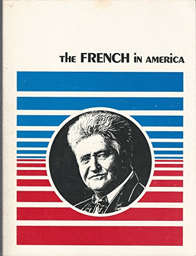 9780822510086: The French in America