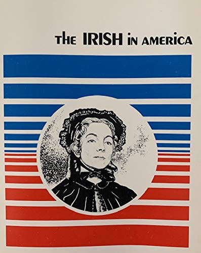 Beispielbild fr Irish in America [Paperback] Johnson, James E. zum Verkauf von Ericks Books