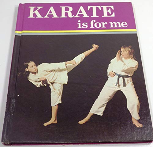 Stock image for Karate Is for Me (Sports for Me Books) for sale by HPB-Blue