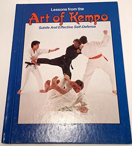 Beispielbild fr Lessons from the Art of Kempo : Subtle and Effective Self-Defense zum Verkauf von Better World Books